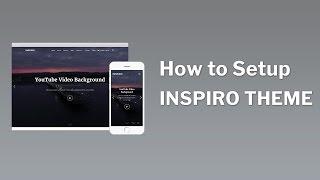 Inspiro Theme Setup Tutorial