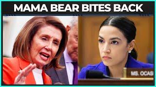 Mama Bear Pelosi Mauls AOCs Political Aspirations