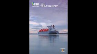 2022 World LNG Report Presentation