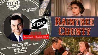 Mario Lanza "Never Till Now" (from the M.G.M. film "Raintree County") in DES