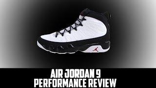 Air Jordan Project - Air Jordan IX (9) Retro Performance Review