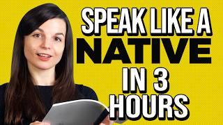 You Just Need 3 Hours! You Can Speak Like a Native English Speaker