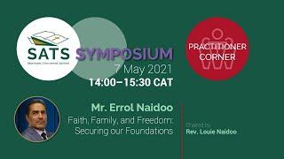 Errol Naidoo - Faith, Family and Freedom