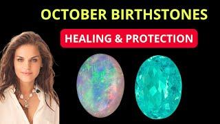 Birthstones for October : Tourmaline, Opal | Healing & Protection