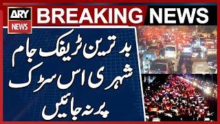 Heavy Traffic Jam In Karachi | Latest And Exclusive Update