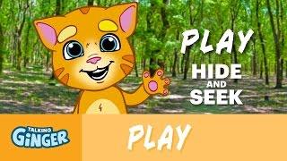 Hide 'n' Seek with Talking Ginger - Forest Fun