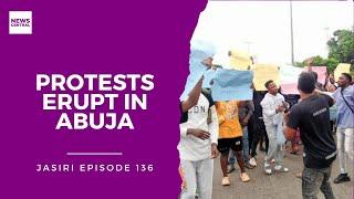 Protests Erupt in Abuja Ahead of The Planned Date of August 1