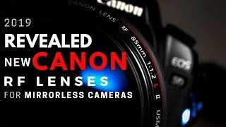 REVEALED New Canon Full Frame Mirrorless Camera LENSES