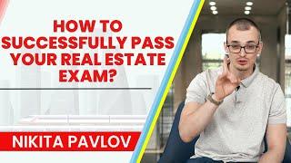 How to Successfully Pass Your Real Estate Exam?