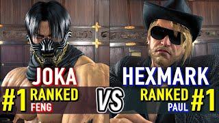 T8  JOKA (#1 Ranked Feng) vs HEXMARK (#1 Ranked Paul)  Tekken 8 High Level Gameplay