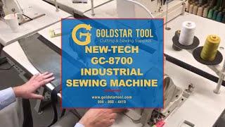 Tutorial - New-Tech GC 8700 Lock Stitch Industrial Sewing Machine - Goldstartool.com - 800-868-4419