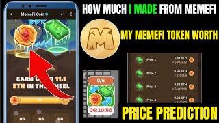 MEMEFI AIRDROP: How Much I Made "My Memefi Token Worth!", Price Prediction.