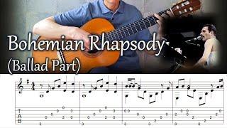 Bohemian Rhapsody(Ballad Part) / Queen - Fingerstyle Guitar | TAB