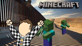 Building a WALL!!! Making Minecraft great again..