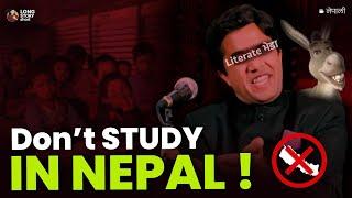 WARNING ️ Nepali Education System is destroying your life !