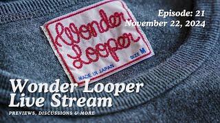 Wonder Looper Live Stream - Episode 21