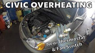 2003 Honda Civic over heating FIX New thermostat and Radiator fan switch