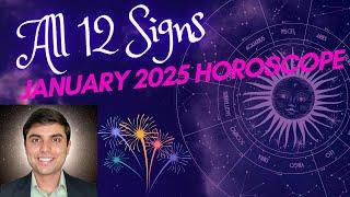 January 2025 Monthly Horoscope | Vedic Astrology Predictions for All 12 Signs