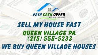 Sell My House Fast Queen Village PA – 215-558-5233 – We Buy Queen Village Houses