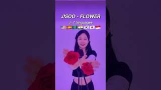 ‘Jisoo-Flower’ cover with 7 languages!!  #shorts