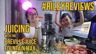 #RileyReviews the Breville Juice Fountain Max