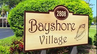 Bayshore Village Real Estate Video