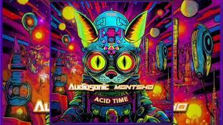 Audiosonic & Montsho - Acid Time (Original Mix)