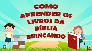 Como Aprender os Livros da Bíblia Brincando