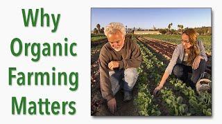 Why Organic Farming Matters