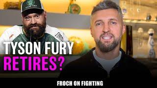 "He's F******G AROUND!" Has Tyson Fury GENUINELY retired? Carl Froch reacts to Fury's announcement