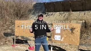 The 5 in 5 Drill