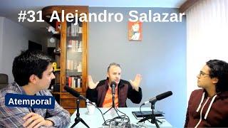 #31 - Alejandro Salazar - Crecer sin desenfocarse y abrazar lo emergente