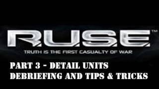 RUSE Beginners Guide Part 3 Unit Tips & Tricks