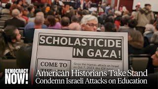 American Historical Assoc. Votes Overwhelmingly for Resolution to Oppose Scholasticide in Gaza