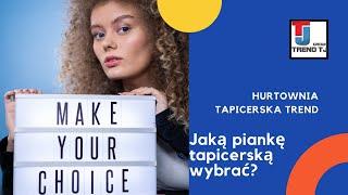 Jaką piankę tapicerską wybrać?