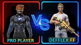 DEFFLEX FF VS PRO PLAYER || SOLO VS SOLO(1V1) || GARENA FREE || MUST WATCH#defflexff #freefire