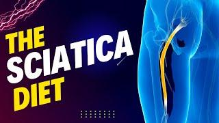 THE SCIATICA DIET | SCIATICA PAIN TREATMENT THROUGH DIET