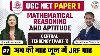 Ugc Net Paper 1 Mathematical Reasoning And Aptitude Class 7 | Central Tendency | Jrf Paper 1 Classes