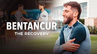 RODRIGO BENTANCUR: THE RECOVERY