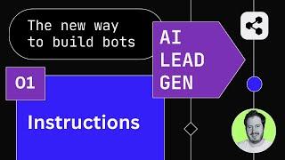 The new way to build bots - 1. Instructions