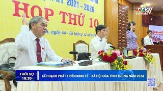 Kế hoạch phát triển kinh tế - xã hội của tỉnh trong năm 2024 | TayNinhTV