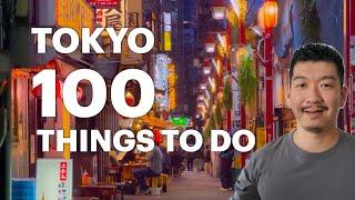 Tokyo Bucket List: Top 100 To Do List with Hidden Gems in 2024