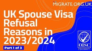 UK Spouse Visa Refusal Reasons in 2023/2024 (Common Partner Mistakes)