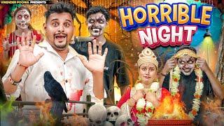 HORRIBLE NIGHT || Virender Poonia