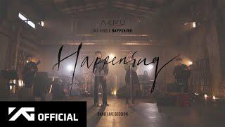 AKMU - ‘HAPPENING’ BAND LIVE SESSION