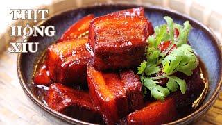 Thịt Hồng Xíu - Chuẩn Kho Tàu