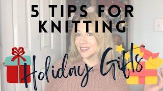  How to Get Your Christmas Gift Knitting Done ON TIME!