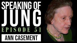 Ann Casement | Integrating the Shadow | Speaking of Jung #51