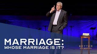 Marriage: Whose Marriage Is It? | Mike Glenn | July 25, 2021 | Brentwood Baptist Church