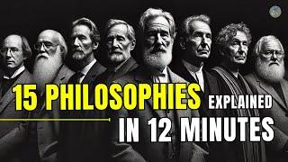 15 Ancient Philosophies Explained in 12 Minutes – Philosophies That Will Change Your LIFE